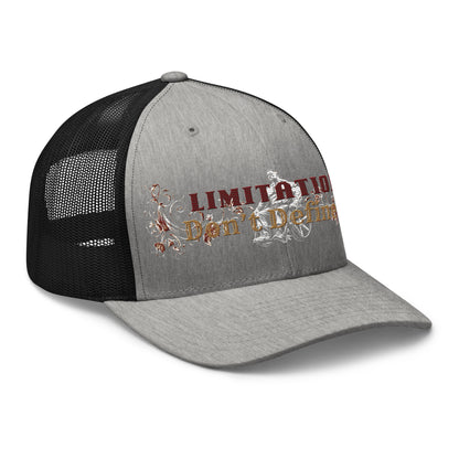 Trucker Cap - Limitations Don’t Define Us